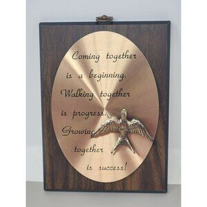 Vintage A&F Canada Metalwork Artwork "Coming Together Is A‎ Beginning"
